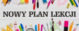 Miniaturka artykułu Nowy plan lekcji od 16.02.2026